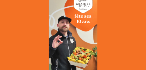 10 ans Graines d'Ici